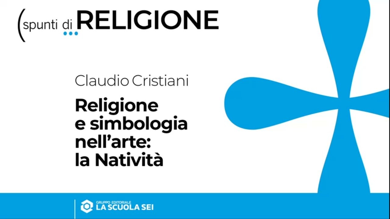 Religione | Primaria | Religione e simbologia nell'arte: la Natività