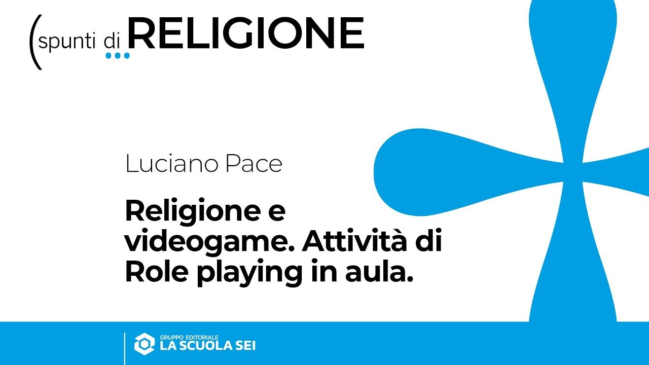 Religione | Secondaria di 1° grado | Religione e videogame. Attività di role playing in aula